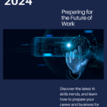 Discover-the-latest-AI-skills-trends-and-learn-how-to-prepare-your-career-and-business-for-the-technological-revolution.png